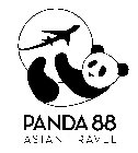 PANDA 88 ASIAN TRAVEL
