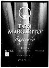 DON MARGARITO TEQÚILA REPOSADO DE ARANDAS 100% DE AGAVE 38% ALC. VOL HECHO EN MEXICO NOM 1536 CRT