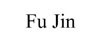 FU JIN