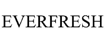 EVERFRESH