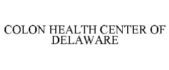COLON HEALTH CENTER OF DELAWARE