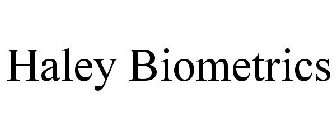 HALEY BIOMETRICS
