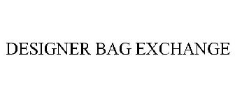 DESIGNER BAG EXCHANGE