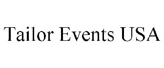 TAILOR EVENTS USA