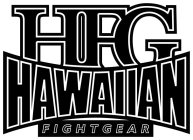 HFG HAWAIIAN FIGHTGEAR