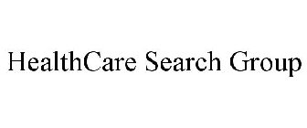 HEALTHCARE SEARCH GROUP