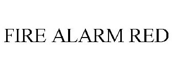 FIRE ALARM RED