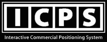 ICPS INTERACTIVE COMMERCIAL POSITIONING SYSTEM