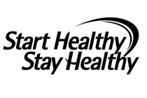 START HEALTHY STAY HEALTHY