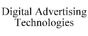 DIGITAL ADVERTISING TECHNOLOGIES