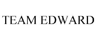 TEAM EDWARD