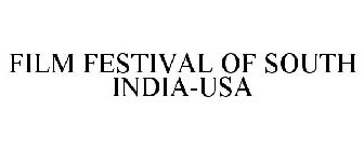 FILM FESTIVAL OF SOUTH INDIA-USA