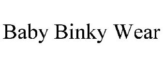 BABY BINKY WEAR