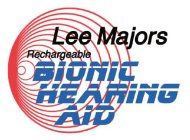 LEE MAJORS RECHARGEABLE BIONIC HEARING AID