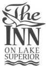THE INN ON LAKE SUPERIOR