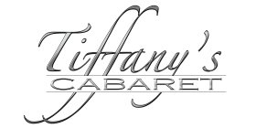 TIFFANY'S CABARET
