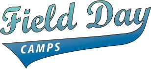 FIELD DAY CAMPS