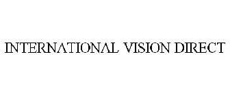INTERNATIONAL VISION DIRECT