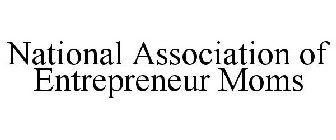 NATIONAL ASSOCIATION OF ENTREPRENEUR MOMS
