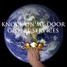 KNOCK ON MY DOOR GLOBAL SERVICES