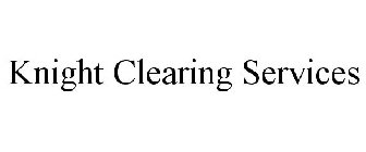 KNIGHT CLEARING SERVICES