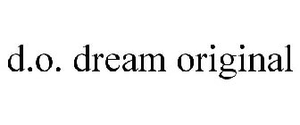 D.O. DREAM ORIGINAL