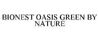 BIONEST OASIS GREEN BY NATURE