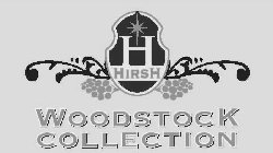 H HIRSH WOODSTOCK COLLECTION
