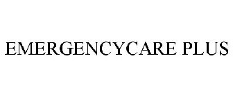 EMERGENCYCARE PLUS