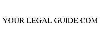 YOUR LEGAL GUIDE.COM