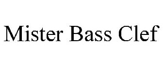 MISTER BASS CLEF