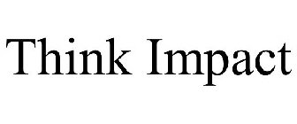 THINK IMPACT