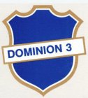 DOMINION 3