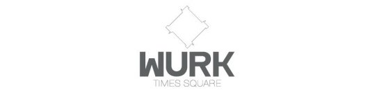 WURK TIMES SQUARE