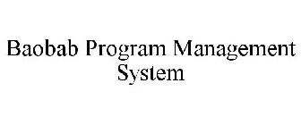 BAOBAB PROGRAM MANAGEMENT SYSTEM