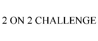 2 ON 2 CHALLENGE