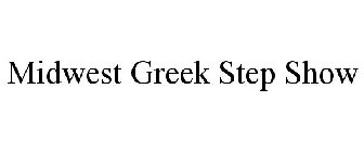 MIDWEST GREEK STEP SHOW