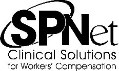 SPNET CLINICAL SOLUTIONS FOR WORKERS' COMPENSATION