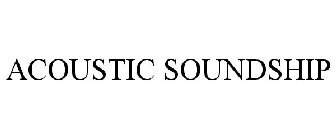 ACOUSTIC SOUNDSHIP