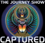 THE JOURNEY SHOW CAPTURED