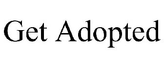 GET ADOPTED