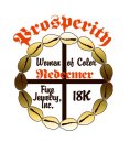 PROSPERITY REDEEMER WOMEN OF COLOR FINE JEWELRY, INC. 18K