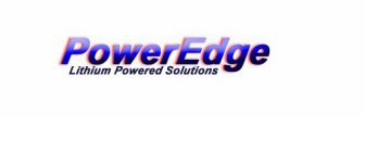POWEREDGE LITHIUM POWERED SOLUTIONS