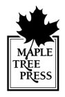 MAPLE TREE PRESS