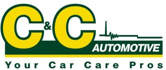 C & C AUTOMOTIVE YOUR CAR CARE PROS