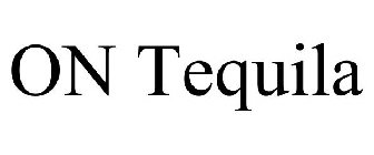 ON TEQUILA