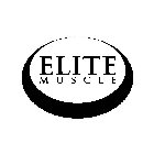 ELITE MUSCLE