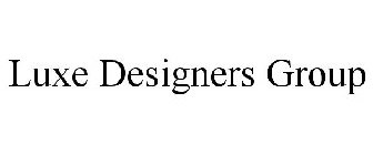 LUXE DESIGNERS GROUP