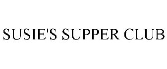 SUSIE'S SUPPER CLUB