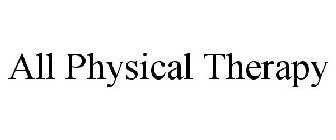 ALL PHYSICAL THERAPY